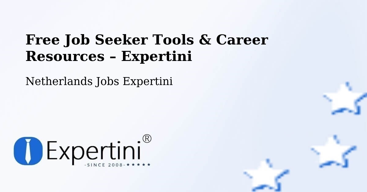 Free Job Seeker Tools & Career Resources – Appelscha - Appelscha, Netherlands Jobs Expertini