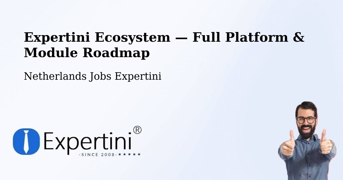 Expertini Ecosystem — Full Platform & Module Roadmap – Appelscha