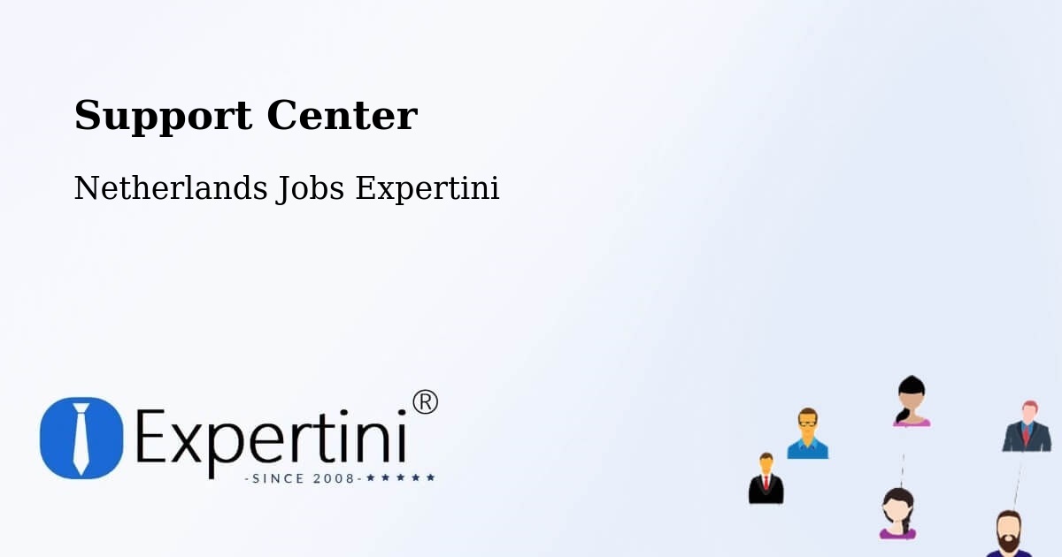 Support Services – Appelscha - Netherlands Jobs Expertini