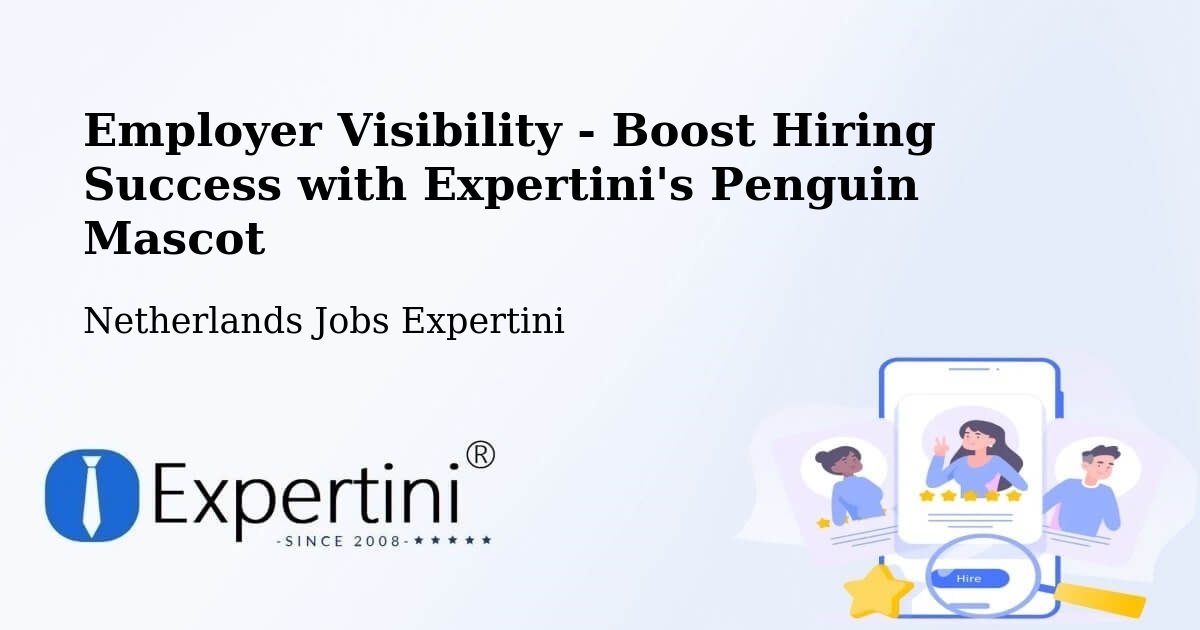 CV and Resume Visibility Optimization – Appelscha - Netherlands Jobs Expertini